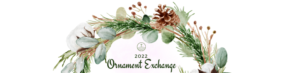 2022 Ornament Exchange