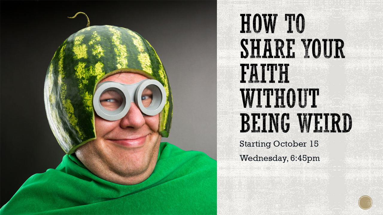 https://churchteams.com/oimg/11895/How%20to%20Share%20your%20Faith%20without%20Being%20Weird%20Fall%202025.png